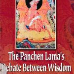 خرید و دانلود نسخه کامل کتاب The Panchen Lama’s Debate Between Wisdom and the Reifying Habit