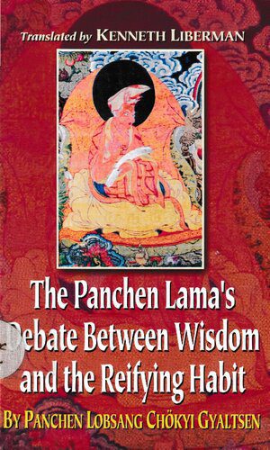 خرید و دانلود نسخه کامل کتاب The Panchen Lama’s Debate Between Wisdom and the Reifying Habit_68e11f7092bde.jpeg خرید و دانلود نسخه کامل کتاب The Panchen Lama’s Debate Between Wisdom and the Reifying Habit