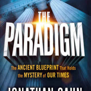خرید و دانلود نسخه کامل کتاب The Paradigm: The Ancient Blueprint That Holds the Mystery of Our Times