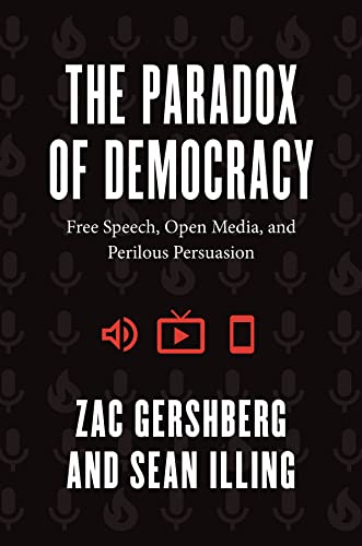 خرید و دانلود نسخه کامل کتاب The Paradox of Democracy: Free Speech, Open Media, and Perilous Persuasion_68e537442c3c7.jpeg خرید و دانلود نسخه کامل کتاب The Paradox of Democracy: Free Speech, Open Media, and Perilous Persuasion