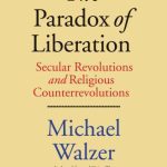 خرید و دانلود نسخه کامل کتاب The Paradox of Liberation: Secular Revolutions and Religious Counterrevolutions