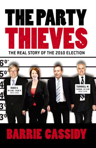 خرید و دانلود نسخه کامل کتاب The Party Thieves: The Real Story of the 2010 Election_68e7de2ec832e.jpeg خرید و دانلود نسخه کامل کتاب The Party Thieves: The Real Story of the 2010 Election