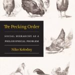خرید و دانلود نسخه کامل کتاب The Pecking Order: Social Hierarchy as a Philosophical Problem