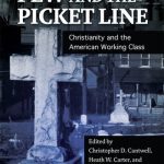 خرید و دانلود نسخه کامل کتاب The Pew and the Picket Line: Christianity and the American Working Class