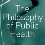 خرید و دانلود نسخه کامل کتاب The Philosophy of Public Health