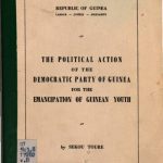 خرید و دانلود نسخه کامل کتاب The political action of the Democratic Party of Guinea for the emancipation of Guinean youth