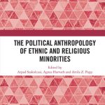 خرید و دانلود نسخه کامل کتاب The Political Anthropology of Ethnic and Religious Minorities