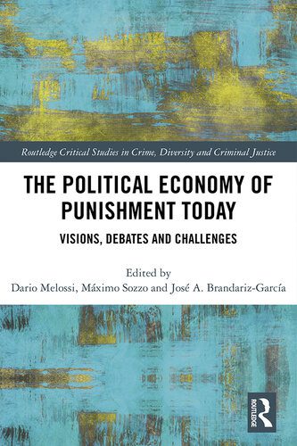 خرید و دانلود نسخه کامل کتاب The Political Economy of Punishment Today: Visions, Debates and Challenges_68e33c5080fe3.jpeg خرید و دانلود نسخه کامل کتاب The Political Economy of Punishment Today: Visions, Debates and Challenges