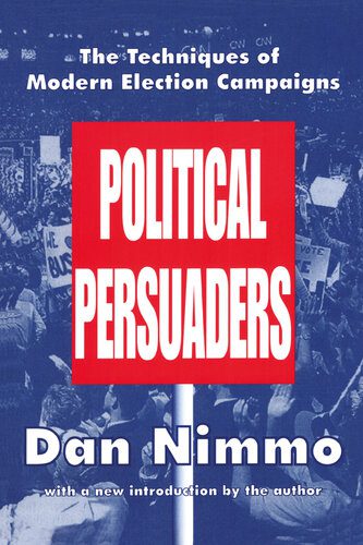 خرید و دانلود نسخه کامل کتاب The Political Persuaders: The Techniques of Modern Election Campaigns_68e7d7c5de70b.jpeg خرید و دانلود نسخه کامل کتاب The Political Persuaders: The Techniques of Modern Election Campaigns
