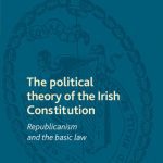 خرید و دانلود نسخه کامل کتاب The Political Theory of the Irish Constitution: Republicanism and the Basic Law
