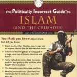 خرید و دانلود نسخه کامل کتاب The Politically Incorrect Guide to Islam (and the Crusades)