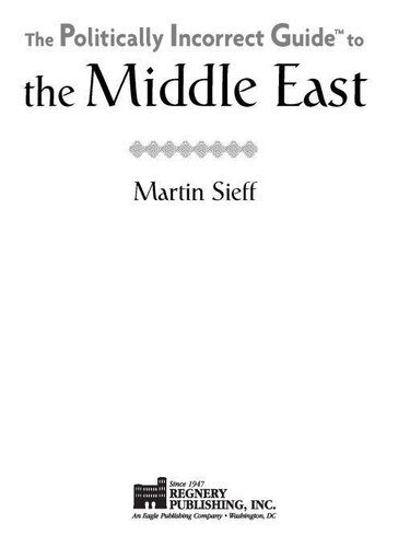 خرید و دانلود نسخه کامل کتاب The Politically Incorrect Guide to the Middle East_68e6e8eaf1b3b.jpeg خرید و دانلود نسخه کامل کتاب The Politically Incorrect Guide to the Middle East