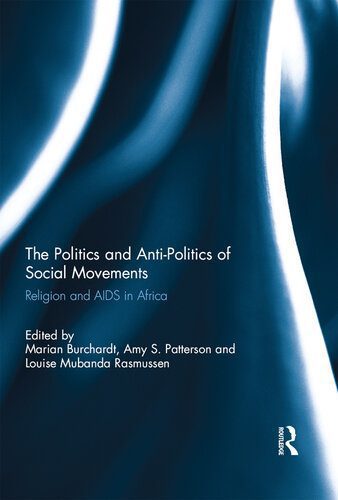 خرید و دانلود نسخه کامل کتاب The Politics and Anti-Politics of Social Movements: Religion and AIDS in Africa_68f8572226237.jpeg خرید و دانلود نسخه کامل کتاب The Politics and Anti-Politics of Social Movements: Religion and AIDS in Africa