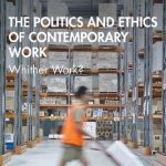 خرید و دانلود نسخه کامل کتاب The Politics and Ethics of Contemporary Work: Whither Work?