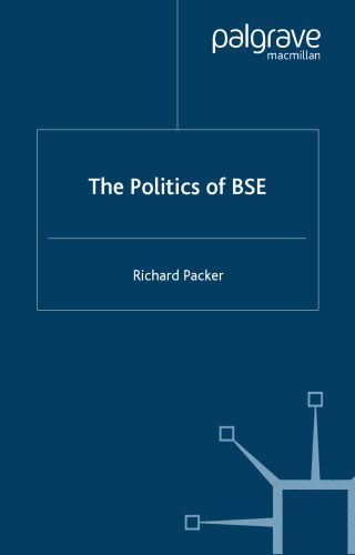 خرید و دانلود نسخه کامل کتاب The Politics of BSE_68e956f6ab4f8.jpeg خرید و دانلود نسخه کامل کتاب The Politics of BSE
