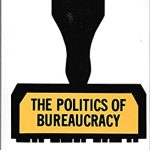 خرید و دانلود نسخه کامل کتاب The Politics of Bureaucracy