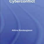 خرید و دانلود نسخه کامل کتاب The Politics of Cyberconflict: Security, Ethnoreligious and Sociopolitical conflicts (Routledge Research in Information Technology and Society)