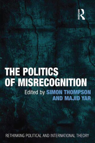 خرید و دانلود نسخه کامل کتاب The Politics of Misrecognition_68e701bb776ef.jpeg خرید و دانلود نسخه کامل کتاب The Politics of Misrecognition