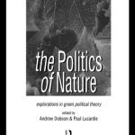 خرید و دانلود نسخه کامل کتاب The Politics of Nature: Explorations in Green Political Theory
