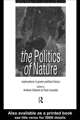 خرید و دانلود نسخه کامل کتاب The Politics of Nature: Explorations in Green Political Theory_68ea2ba047e1f.jpeg خرید و دانلود نسخه کامل کتاب The Politics of Nature: Explorations in Green Political Theory