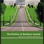 خرید و دانلود نسخه کامل کتاب The Politics of Northern Ireland: Beyond the Belfast Agreement