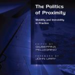 خرید و دانلود نسخه کامل کتاب The Politics of Proximity: Mobility and Immobility in Practice