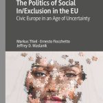 خرید و دانلود نسخه کامل کتاب The Politics of Social In/Exclusion in the EU: Civic Europe in an Age of Uncertainty