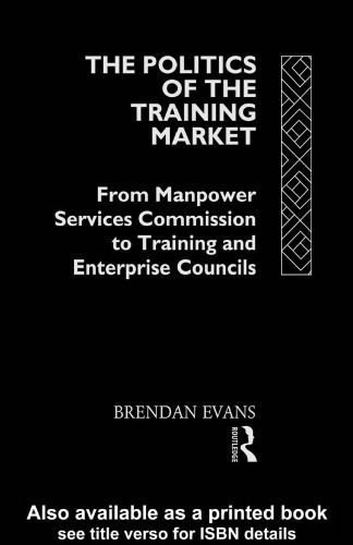 خرید و دانلود نسخه کامل کتاب The politics of the training market_68ea36dc5d722.jpeg خرید و دانلود نسخه کامل کتاب The politics of the training market