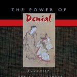 خرید و دانلود نسخه کامل کتاب The Power of Denial: Buddhism, Purity, and Gender (Buddhisms: A Princeton University Press Series)