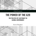 خرید و دانلود نسخه کامل کتاب The Power of the G20: The Politics of Legitimacy in Global Governance