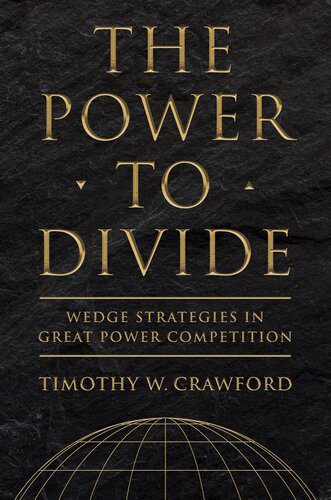 خرید و دانلود نسخه کامل کتاب The Power to Divide: Wedge Strategies in Great Power Competition_68f72d0db0cff.jpeg خرید و دانلود نسخه کامل کتاب The Power to Divide: Wedge Strategies in Great Power Competition