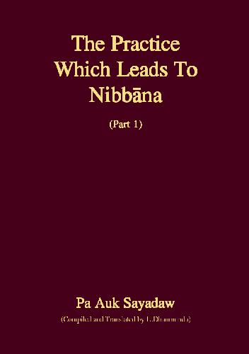 خرید و دانلود نسخه کامل کتاب The Practice Which leads to Nibbana_68df1306e1d6e.jpeg خرید و دانلود نسخه کامل کتاب The Practice Which leads to Nibbana