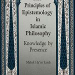 خرید و دانلود نسخه کامل کتاب The Principles of Epistemology in Islamic Philosophy: Knowledge by Presence