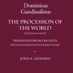 خرید و دانلود نسخه کامل کتاب The Procession of the World (Mediaeval Philosophical Texts in Translation, No. 39)