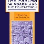 خرید و دانلود نسخه کامل کتاب The Psalms of Asaph and the Pentateuch: Studies in the Psalter, III