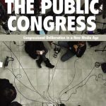 خرید و دانلود نسخه کامل کتاب The Public Congress: Congressional Deliberation in a New Media Age