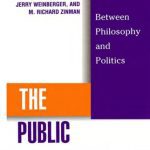 خرید و دانلود نسخه کامل کتاب The Public Intellectual: Between Philosophy and Politics