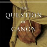 خرید و دانلود نسخه کامل کتاب The Question of Canon: Challenging the Status Quo in the New Testament Debate