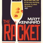 خرید و دانلود نسخه کامل کتاب The Racket A Rogue Reporter vs. the American Elite