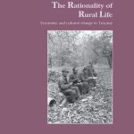 خرید و دانلود نسخه کامل کتاب The Rationality of Rural Life: Economic and Cultural Change in Tuscany