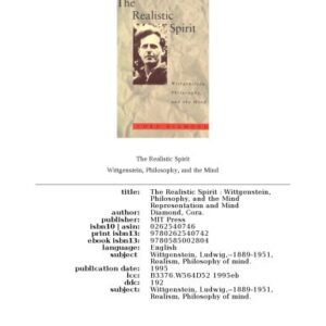 خرید و دانلود نسخه کامل کتاب The Realistic Spirit: Wittgenstein, Philosophy, and the Mind