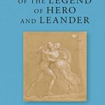 خرید و دانلود نسخه کامل کتاب The Reception of the Legend of Hero and Leander