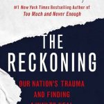 خرید و دانلود نسخه کامل کتاب The Reckoning: Our Nation’s Trauma and Finding a Way to Heal