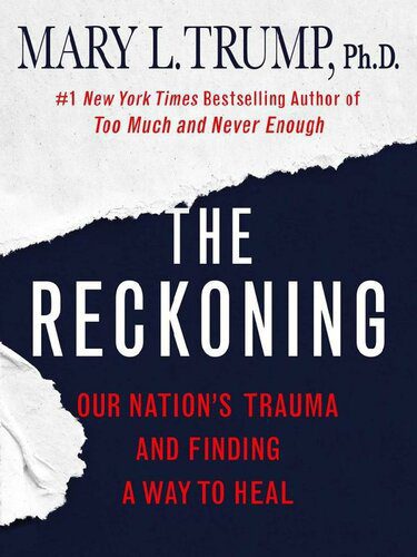 خرید و دانلود نسخه کامل کتاب The Reckoning: Our Nation’s Trauma and Finding a Way to Heal_68e8a57af0695.jpeg خرید و دانلود نسخه کامل کتاب The Reckoning: Our Nation’s Trauma and Finding a Way to Heal