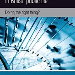 خرید و دانلود نسخه کامل کتاب The regulation of standards in British public life: Doing the right thing?