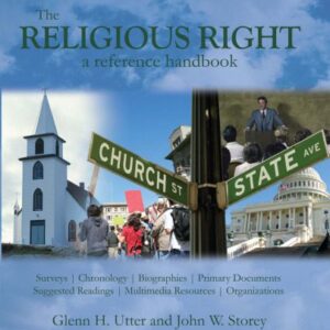 خرید و دانلود نسخه کامل کتاب The Religious Right: A Reference Handbook,3th Ed
