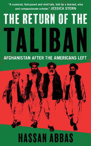 خرید و دانلود نسخه کامل کتاب The Return of the Taliban: Afghanistan after the Americans Left_68e6f8dc45405.jpeg خرید و دانلود نسخه کامل کتاب The Return of the Taliban: Afghanistan after the Americans Left