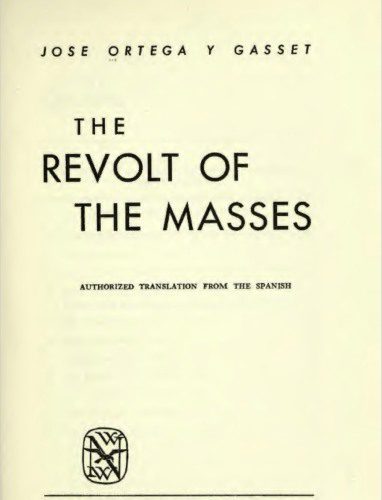 خرید و دانلود نسخه کامل کتاب The Revolt of the Masses_68f97ff2efffa.jpeg خرید و دانلود نسخه کامل کتاب The Revolt of the Masses