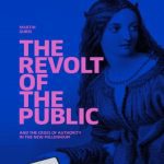 خرید و دانلود نسخه کامل کتاب The Revolt of The Public and the Crisis of Authority in the New Millennium