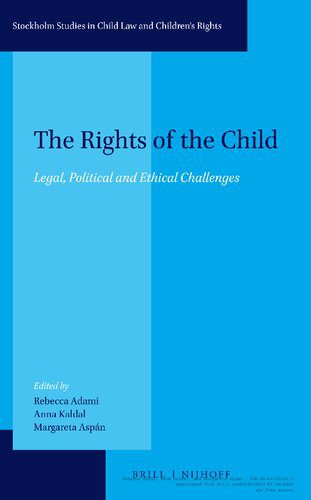 خرید و دانلود نسخه کامل کتاب The Rights of the Child: Legal, Political, and Ethical Challenges_68f813969b0b7.jpeg خرید و دانلود نسخه کامل کتاب The Rights of the Child: Legal, Political, and Ethical Challenges